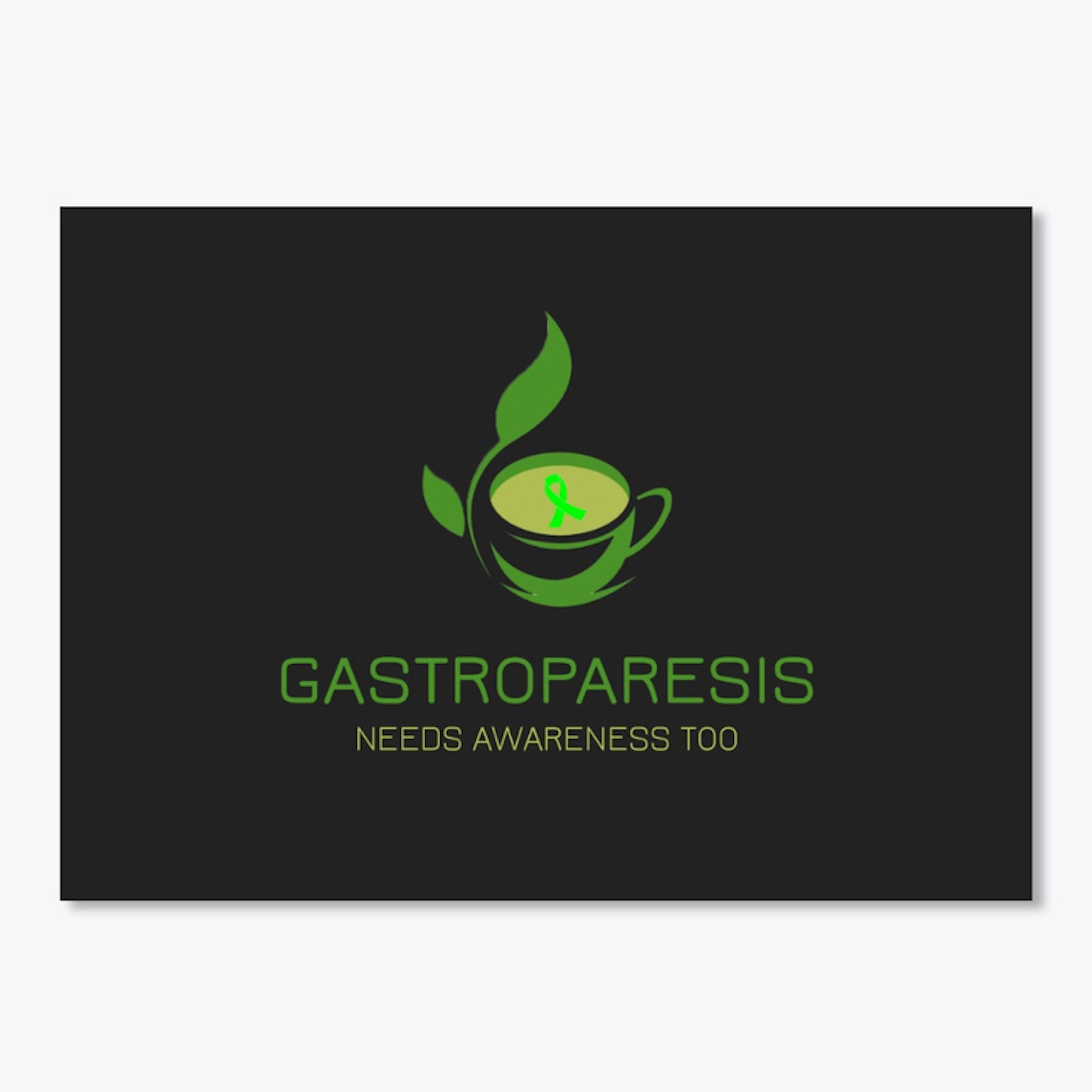 Gastroparesis Needs Awareness Too